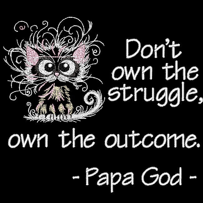 Don't own the struggle - Pink Fraz Cat