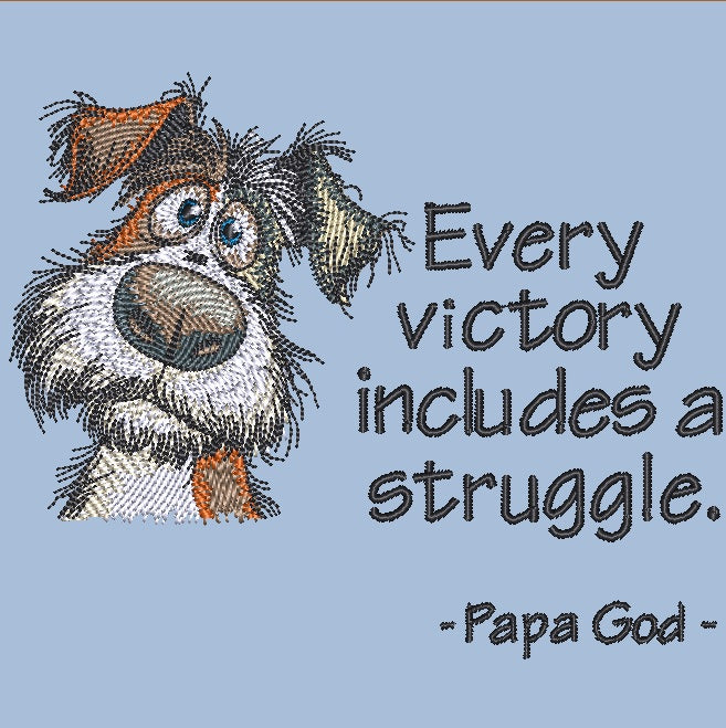 Every victory - Sad Dog