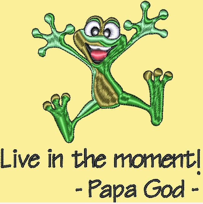 Live in the moment - Tree Frog