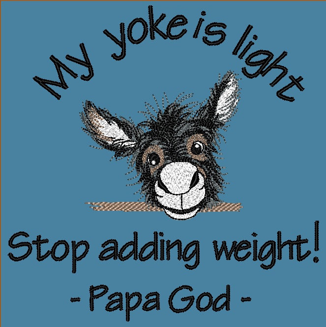 My yoke is light - Donkey Fence