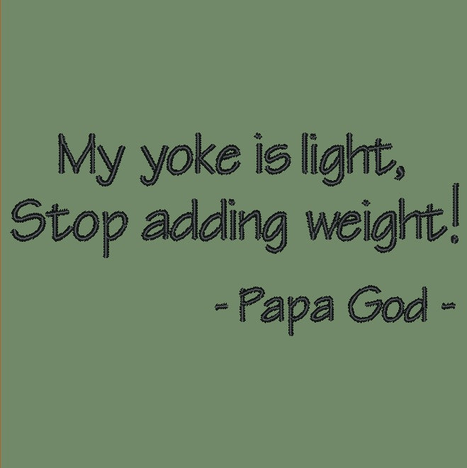 My yoke is light