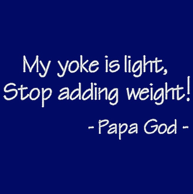 My yoke is light