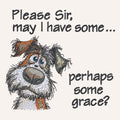 Please Sir may I - Sad Dog