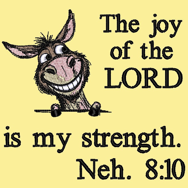 The joy of the LORD - Smiling Donkey