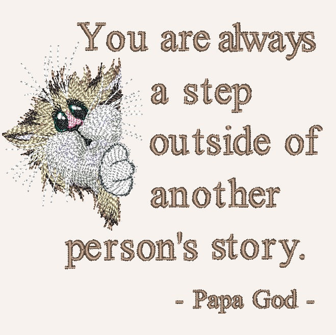 You are always a step - Peeking Cat